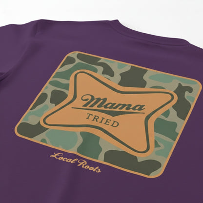 Mama Tried 100% Premium Cotton |Unisex