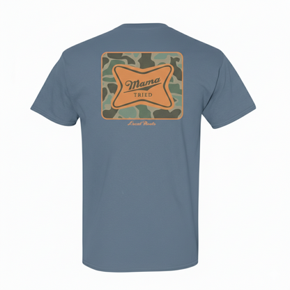 Mama Tried 100% Premium Cotton |Unisex