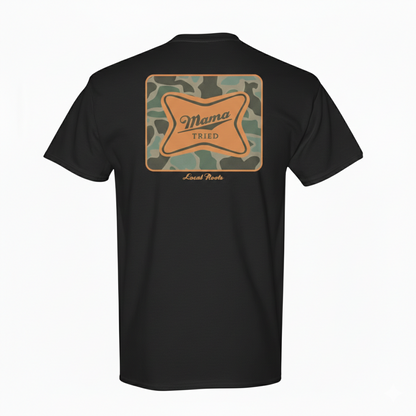 Mama Tried 100% Premium Cotton |Unisex